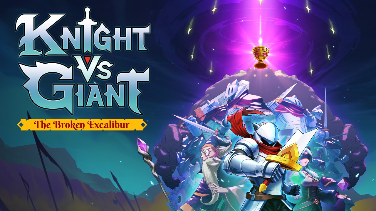 Knight vs Giant: The Broken Excalibur: A Roguelite Fantasy Action Game with Epic Battles and Powerful Giants