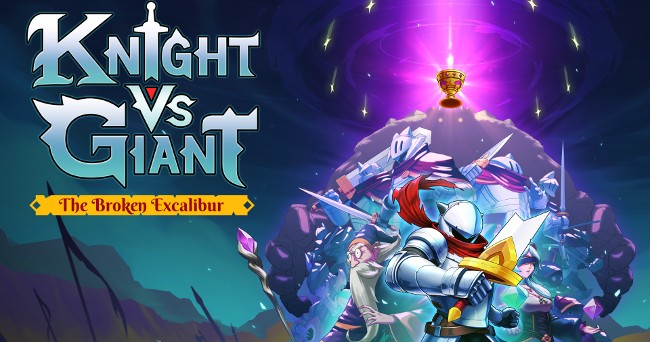 Knight vs Giant: The Broken Excalibur for ios download